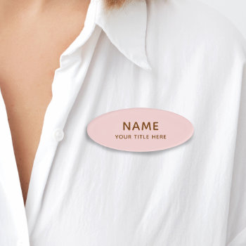 Custom Light Blush Pink Girly Simple Modern Title Name Tag by pinkpinetree at Zazzle