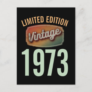 Custom Limited Edition 1973 Vintage Birthyear Postcard