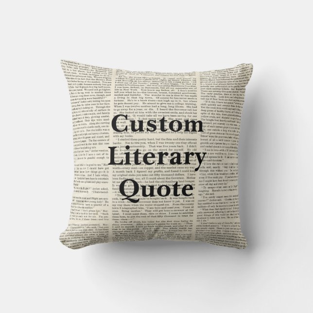 Custom Literary Quote, Book Page Background Throw Pillow (Front)