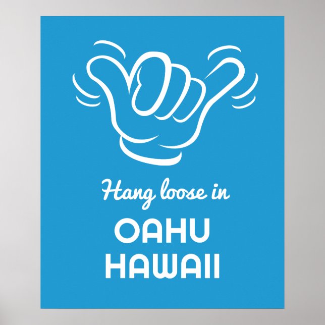 Custom Location, Text & Color Shaka Poster (Front)