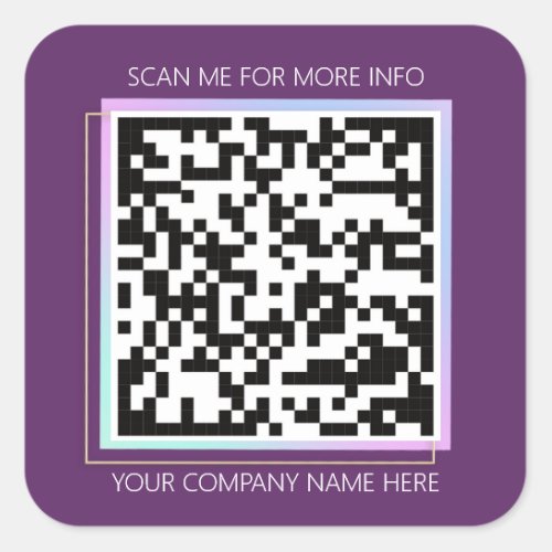 Custom Logo QR Code Scan Me For More Info Square Sticker