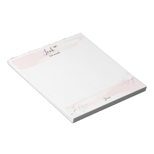 Custom Look up not Around Christian Pink Notepad (Angled)