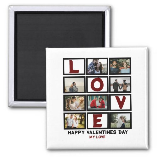 Custom Love Happy Valentines Day 8 Photo Collage Magnet