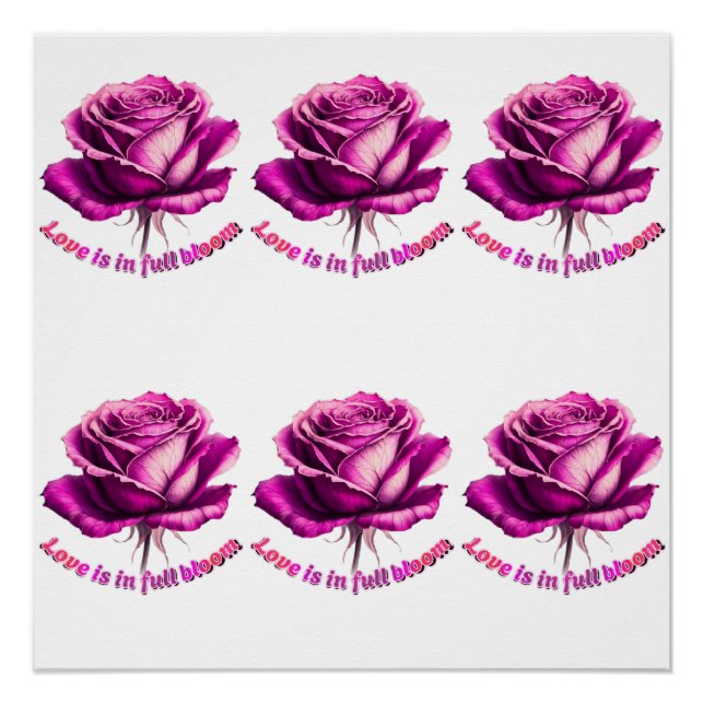 Custom Love In Full Bloom Rose Valentine  Poster (Front)