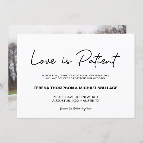 Custom Love is Patient Wedding Postponed Photo Invitation