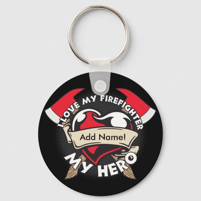 Custom Love My Firefighter Keychain (Front)