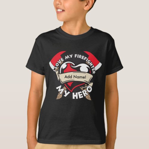 Custom Love My Firefighter T_Shirt