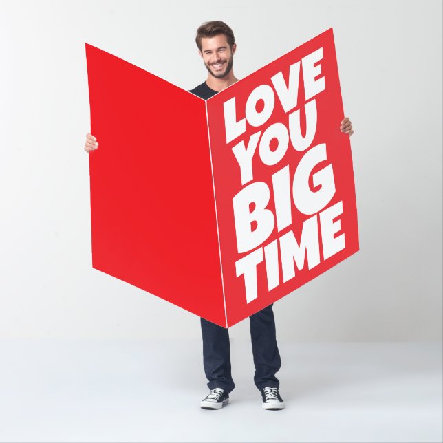 CUSTOM LOVE YOU BIG GIANT GREETING CARD (In Situ)