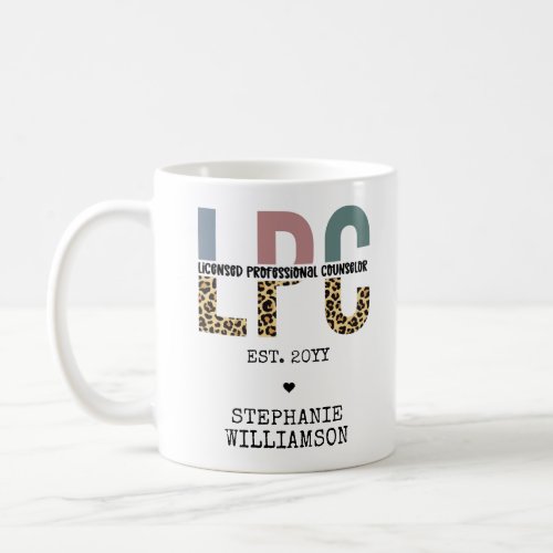 Custom LPC Licensed Professional Counselor Gift Coffee Mug