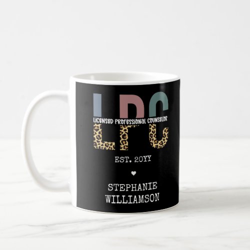 Custom LPC Licensed Professional Counselor Gift Coffee Mug