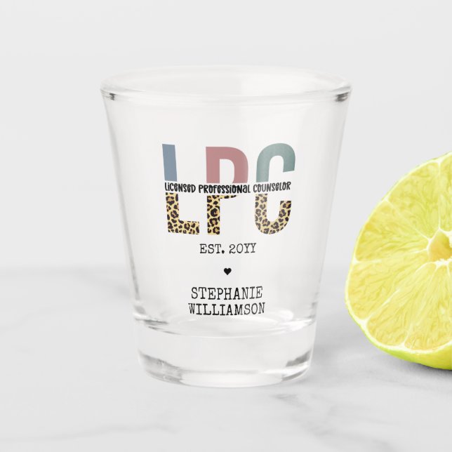 Custom LPC Licensed Professional Counselor Gift Shot Glass (Front)