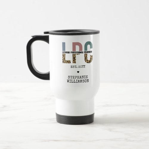 Custom LPC Licensed Professional Counselor Gift Travel Mug