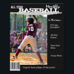 Custom Magazine Cover for Sports Photo Print<br><div class="desc">Customize this magazine cover with the Sport title,  Athletes name and background color of your choice.  Great gift for the All Star athlete or even the team!!</div>