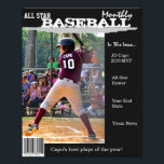 Custom Magazine Cover for Sports Photo Print<br><div class="desc">Customize this magazine cover with the Sport title,  Athletes name and background color of your choice.  Great gift for the All Star athlete or even the team!!</div>