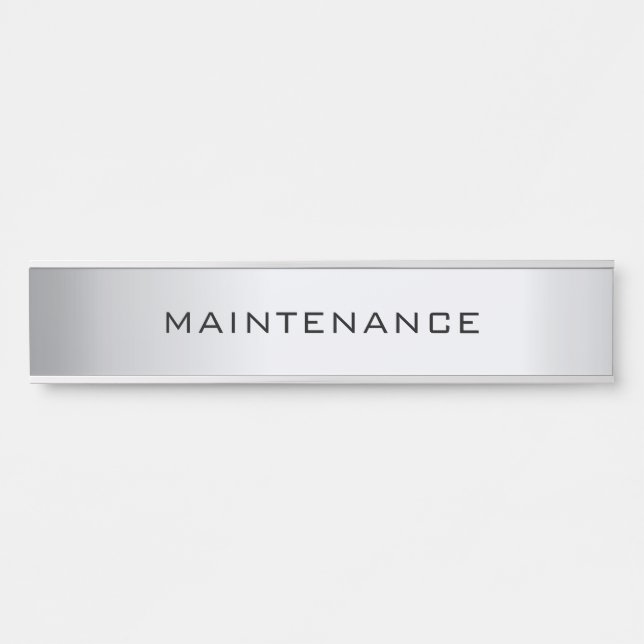 Custom Maintenance Text Elegant Silver Template Door Sign (Front)