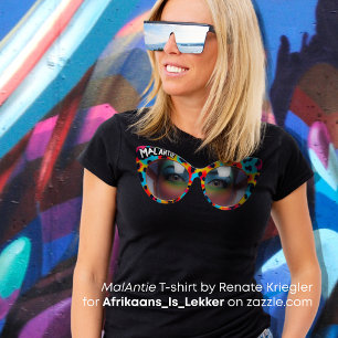 Custom MAL ANTIE / Crazy Aunt Afrikaanse Humor T-Shirt