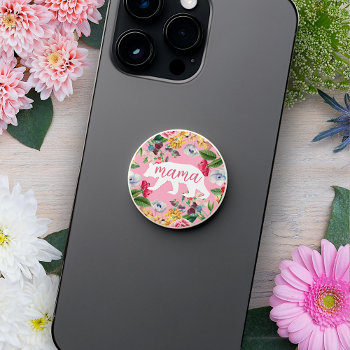 Custom Mama Bear On Simple Chic Pink Blue Floral Popsocket by All_In_Cute_Fun at Zazzle