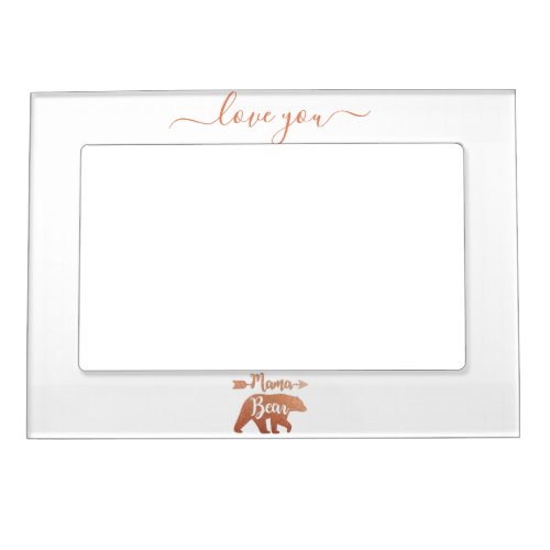 Custom MAMA BEAR Rose Gold Happy Mom Mothers Day Magnetic Frame