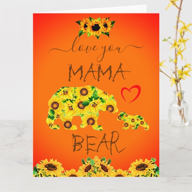 Custom MAMA BEAR Sunflower Mom Birthday Mother Day Card (Yellow Flower)
