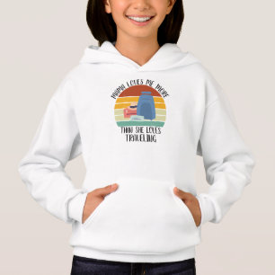 CUSTOM Mama Loves Me More Than She Loves Traveling Hoodie