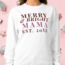 Custom Mama Merry Bright Est. Year Minimalist Cool