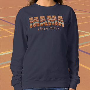 Custom Mama Since Year 70s retro stripes simple Sweatshirt