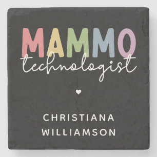Custom Mammo Technologist Mammography Tech Gifts Stone Coaster