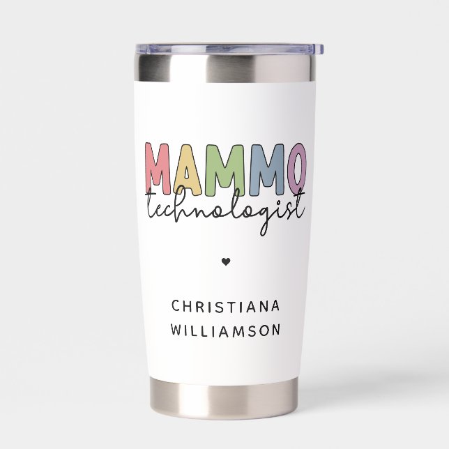 Custom Mammo Technologist Mammography Tech Insulated Tumbler (Left)