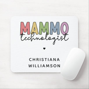 Custom Mammo Technologist Mammography Tech Mouse Pad