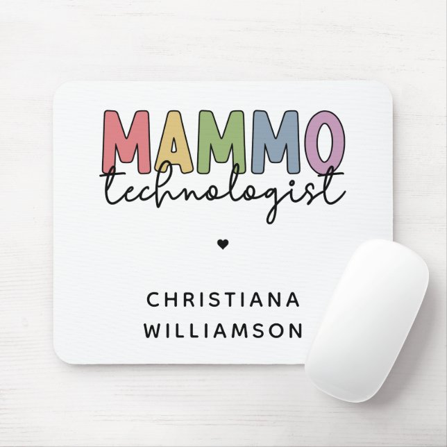 Custom Mammo Technologist Mammography Tech Mouse Pad (With Mouse)