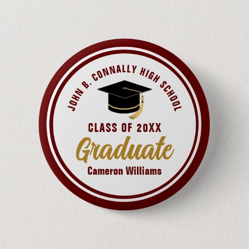 Custom Maroon Gold Graduate 2025 Graduation Party Button