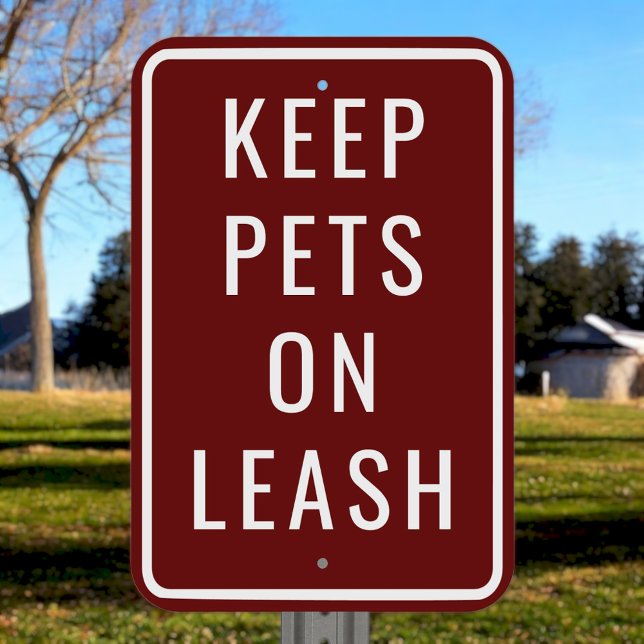 Custom Maroon Keep Pets On Leash Rule Outdoor Metal Sign (Creator Uploaded)