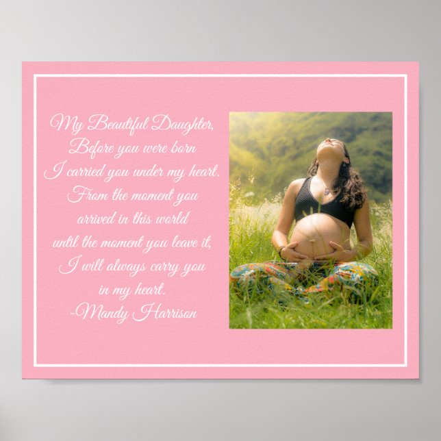Custom Maternity Photo Beautiful Mom Quote Pink Poster (Front)
