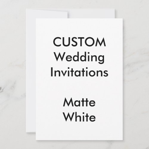 Custom MATTE WHITE Wedding Invitations 5x7