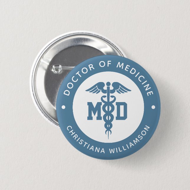 Custom MD Doctor of Medicine Doctor Graduation Button (Front & Back)
