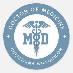 Custom MD Doctor of Medicine Doctor Graduation Classic Round Sticker