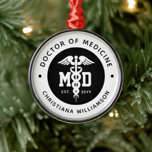 Custom MD Doctor of Medicine Doctor Graduation Metal Ornament