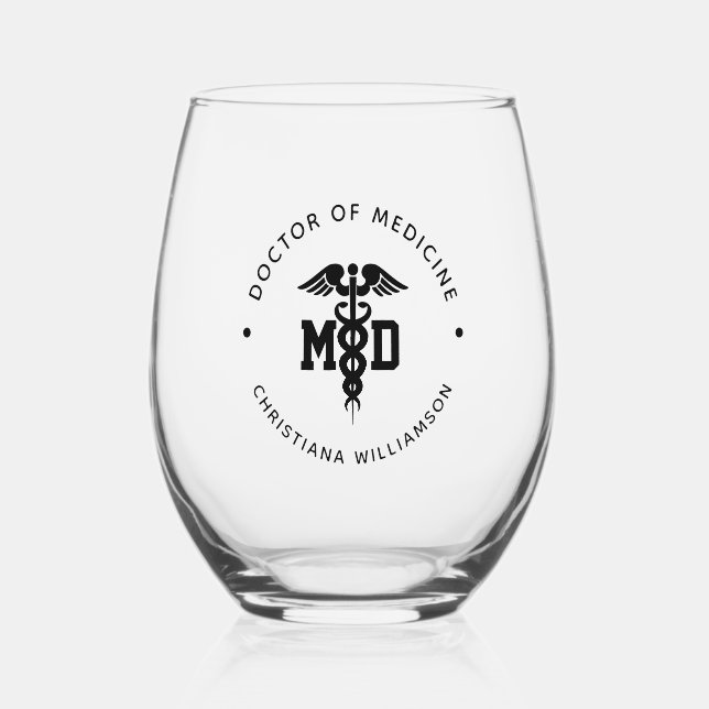 Custom MD Doctor of Medicine Doctor Graduation Stemless Wine Glass (Front)