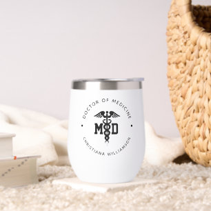 Custom MD Doctor of Medicine Doctor Graduation Thermal Wine Tumbler