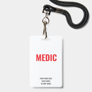 Custom Medic Event Concert Music Festival White ID Badge