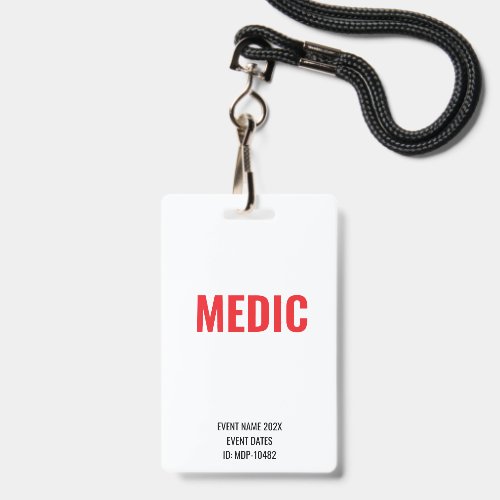 Custom Medic Event Concert Music Festival White ID Badge