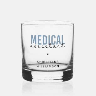 Custom Medical Assistant MA   Clinical Assistant Whiskey Glass