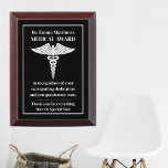 Custom Medical Award Plaque For Doctors And Nurses<br><div class="desc">Are you looking for a thoughtful gift to honor a special doctor or nurse? Look no further than our Custom Medical Award Plaque. With the option to customize with their name, title, a personal message, and significant date, this elegant plaque is a wonderful way to show appreciation and gratitude for...</div>