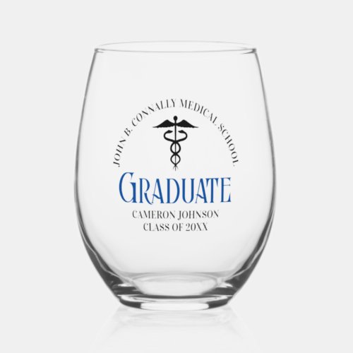 Custom Medical School Graduation Commemorative Stemless Wine Glass