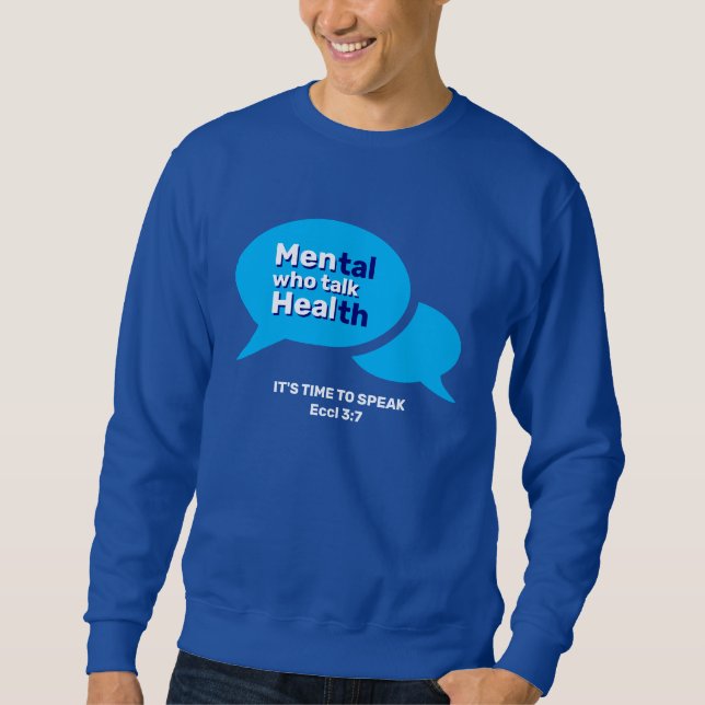 Custom MEN WHO TALK HEAL Mental Health Sweatshirt (Front)