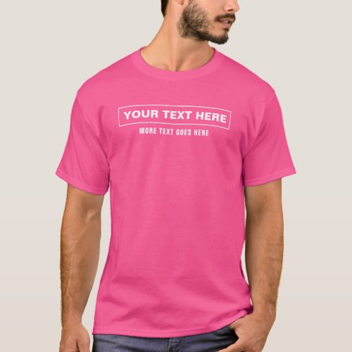 Custom Mens Wow Pink Elegant Modern Template T_Shirt