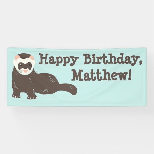 Custom Message Brown Ferret Party Banner