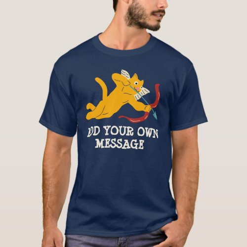 Custom Message Cat Cupid Valentines Day Graphic T_Shirt