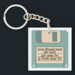 Custom Message Computer Floppy Disk Keychain<br><div class="desc">Remember floppy disks? This keychain is a blast from the past with it's illustration of a light blue computer floppy disc. Use the template fields to easily add your own message to the disk's label area. This coordinates with other items in our Old Tech collection from Asterisk Designs. Makes a...</div>