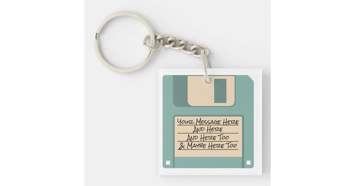 Custom Message Computer Floppy Disk Keychain Zazzle
